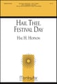 Hail Thee Festival Day SATB choral sheet music cover
